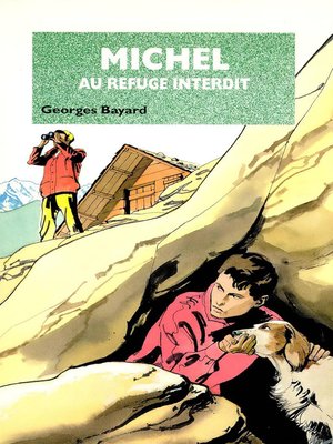 cover image of Michel au refuge interdit--Tome 11